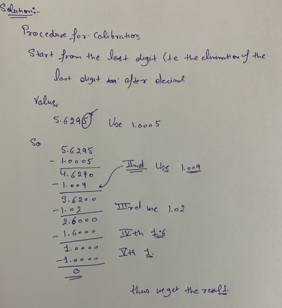 Solutions Procedure for Colibration, Start from the last digit (ie the elimination of the last dlight ta after decinde Value