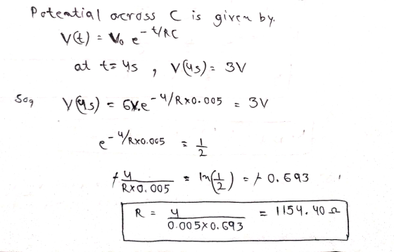 Pateatial ocross Cis give by at t 4s vus) 3V Soq SXe/Rxo.005 3V -kxo.05 0.693 Rxa. 005 I15. 0 4 0.00 5x0. G93