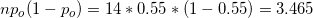 mp (1 - P.) = 14 * 0.55 % (1 – 0.55 = 3.465
