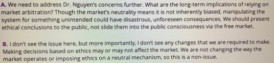 A. We need to address Dr. Nguyens concerns further. What are the long-term implications of relying on market arbitration? Th