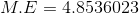 M.E= 4.8536023