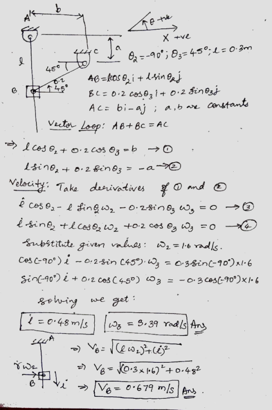 the to X tve 03=45° 2=0. 3m 450 02 AB=Rose, it isines BC=0:2 coso; i+ 0.2 Sino3j A Cabi-aj; a, b are constants 1. Vector Loop