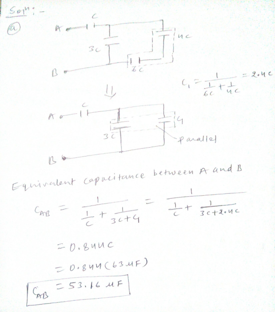 = 2.4c 3 C Paralle Equivalent Capacitance between A and B + + 30t4 30+2040 0.8MUC 0.844063 MF)