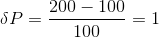 SP= 200 – 100 - 100 = 1