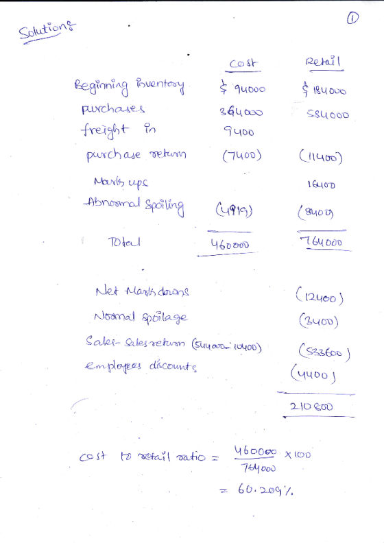 Solutions cost Retail $ quooo $ 184000 584000 364000 quoo Beginning inventory purchases freight in purchase return Marts ups