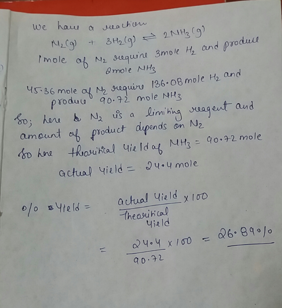 we hau N2(q) 3H2(g) 2NH3 (9) + une 3mole and 36 mole af N roduw a0.72 mole NH3 eut and amount of product dupends on N2 2 mole