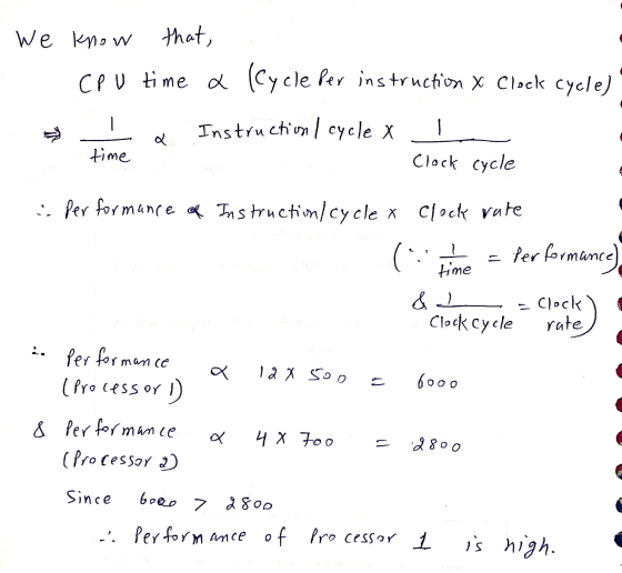 We know that, CPU time a (Cycle Per instruction X Clock cycle) Instruction I cycle x Clock cycle a time (line . : Performance