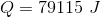 Q=79115\ J
