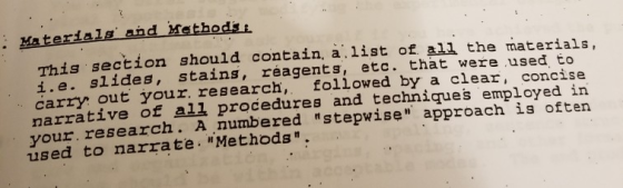 Materials and Methodis: This section should contain a list of all the materials, e glides, stains, réagents, etc. that were u
