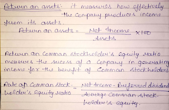 Retwen an assets it measures how offectively - the corrispally peduces income from its assets Petwen an assets = Net Income A