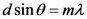 d sin =m2