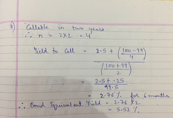 الطمل لم turo पु० -4 2X2 2 Yield to Call 160-99 4 2.5 t 100+11 2 2-St 25 9.S 2.76 / or6months 2-76 2 S-52 1 Bend uial ent tie