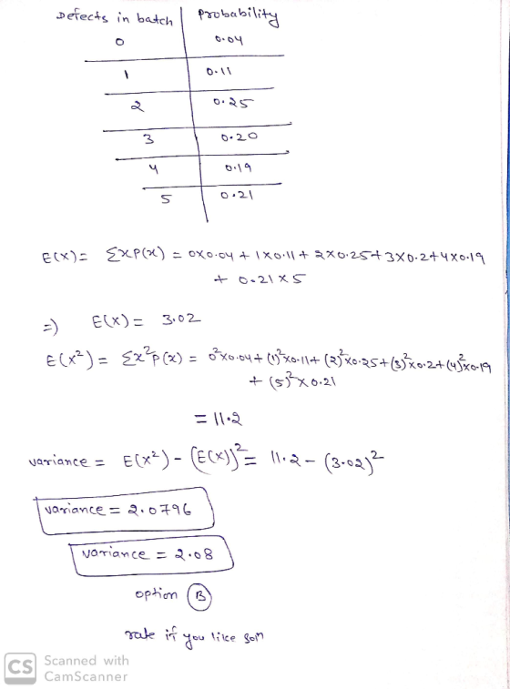 DeTects in batch O2 E(x)302 2p/X)-ΟΧο.oy4(t)2Xo-Il+ (3)Xo-354(3)xv2+(JKo-19 E(X*)-(E(X)-114-(3.4)2 variance = rale Scanned wi