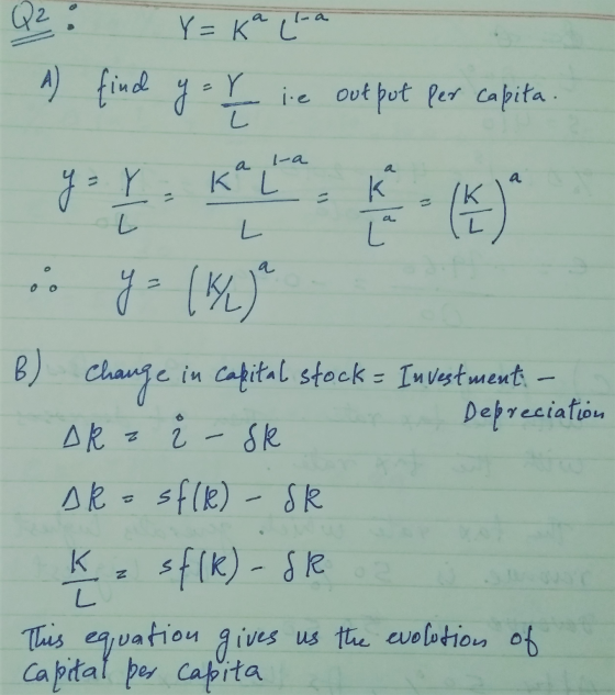 Y=ka l-a A) jie output per calita. A) find ya E y = r = KOL K (4) L La L os B) Change in in capital stock - Investment: – De