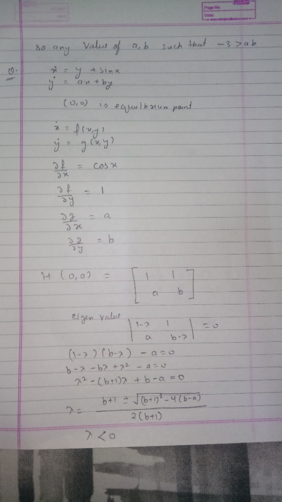 Paga Na so any value of a,b such that -3 > ab x = y + sina į - art by (0,o) is eqreilbriun point x = flagg 5 } = C63 2 dx 4 (