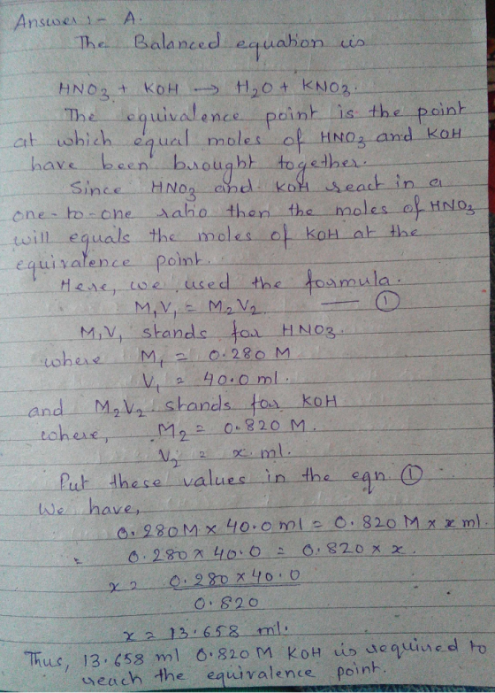 Thei Balanced equahon i oint aJ.ence-ㄧㄧ t which cqual moles al HNO2 and KoH он.. have been bought tog edhex one ho- che aho t
