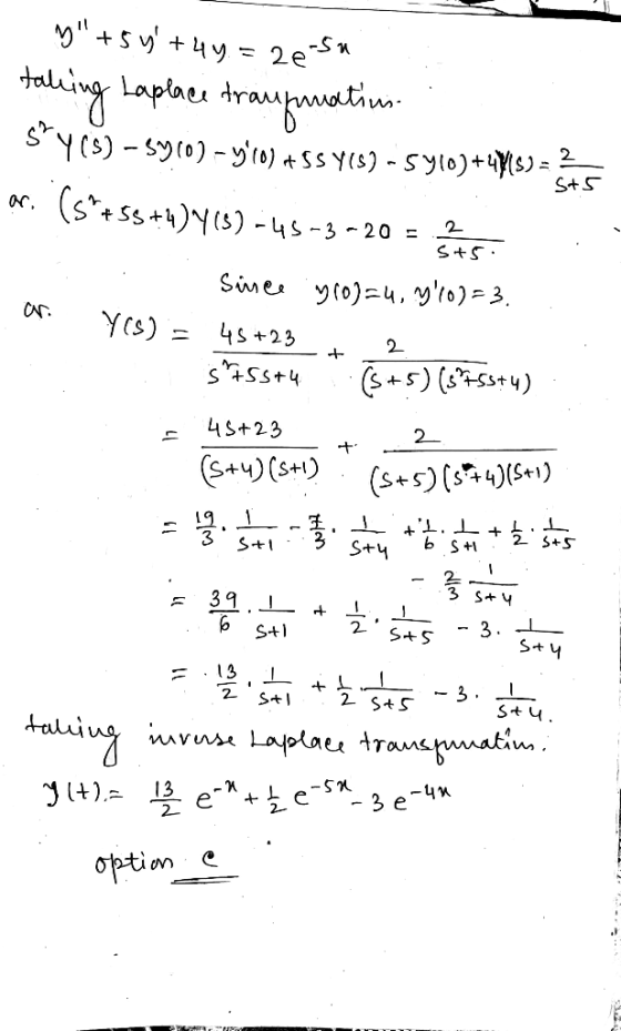 y +54 +4y=26.54 taking Laplace traufnatius Sr Y (8) - sy(0) - y10) 455465) - 5910)+4¥() = ac. (s*+Ss+u)463) =45-3-20 = 575 S