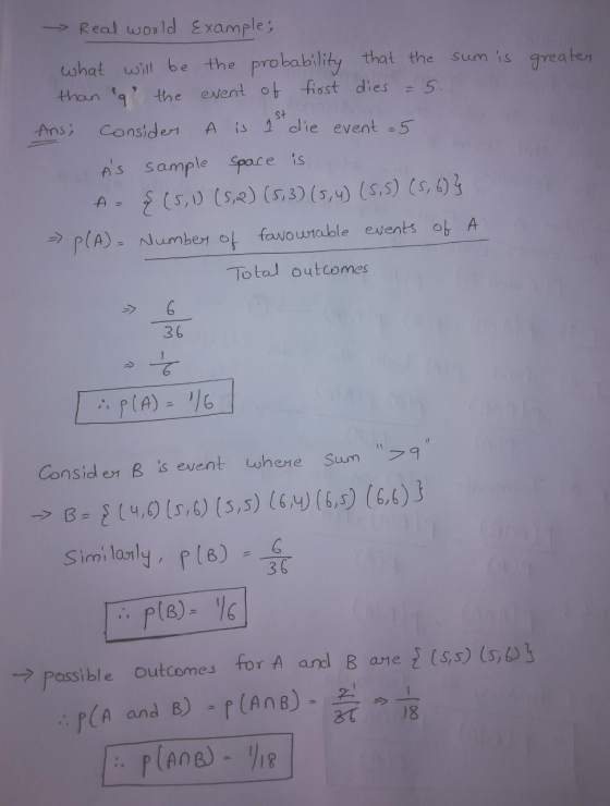 Real wosld Example; Sum is greate what will be the probability that the than q the event ot fisst dies 5. 1 St A is 1 die eve