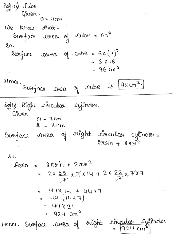 sofia) Cube GPuen, A = 4cm We know that, Swoface nuiea cube ba of So, Surface area of cube 6x (uja 6 X 16 96 cm 2 Hence, Swif