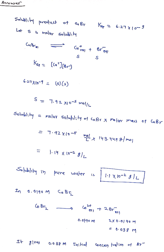 Awwer Selubl: product t Kar Br 6.27 x o-9 Let ts Molar Solubliy C B Cur) 6-27Xo- (s) (s) 7.92 지0~5 mol/L Solukliy= molar Solu