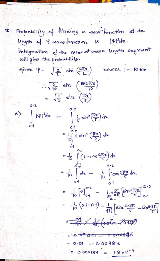 Probability of finding a wave-fonction at dre length of 4 wave function is 191²dhe. loistegration of the same at over a lengt