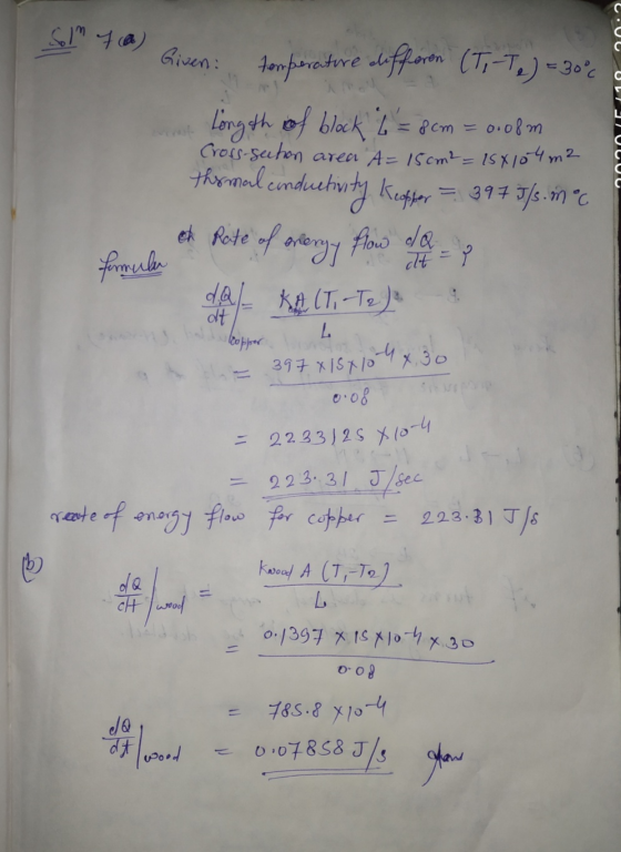 Given: temperature cuffieron (T.-T.) -30° Long sth of block b = 8cm = 0.08m Cross-section area A=15cm² = 154104 m2 = 397 T/s.