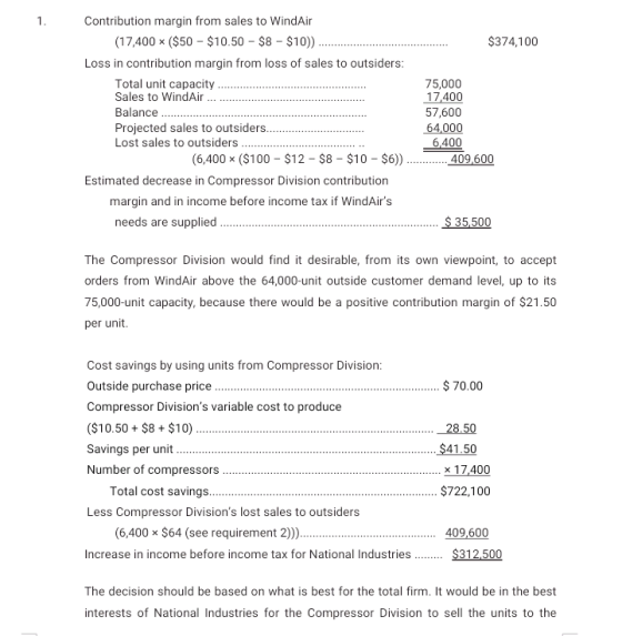 1. $374,100 Contribution margin from sales to WindAir (17,400 ($50 - $10.50 - $8 - $10)). Loss in contribution margin from lo