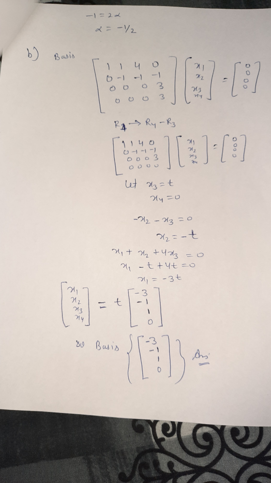22 2= -1/2 b) Basis al x2 II 4 0-1-1-1 0 0 0 3 3 2000 Hz 714 RaRy - Rz 1 1 4o 0---1 ooo 3 11 [ et dz=t Hy=0 -2 - H3=0 H2=-t M