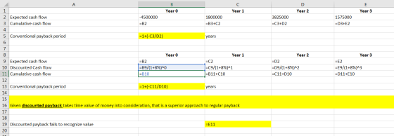 Year o Year 1 Year 2 Year 3 1 2 Expected cash flow 3 Cumulative cash flow 4 5 Conventional payback period -4500000 =B2 180000