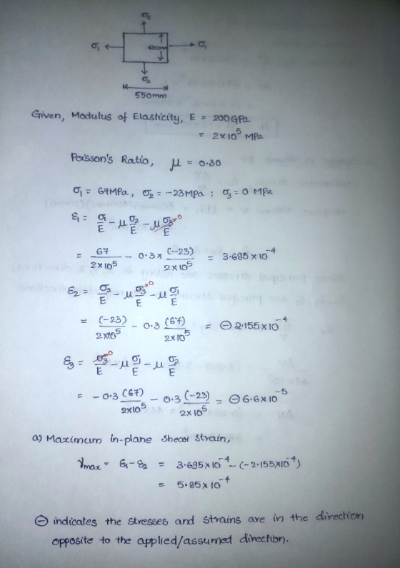 550mn Given, Moduļus of Elasticity, E> 200GR. Poissons Ratio, μ -30 GT 8 - 0x C-23) 3.685X104 = 2x t0s2x C-23) 2x 10 03 C6