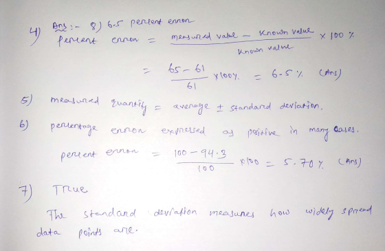 measured Grant 4 And 8) 6.5 percent ennon 7 penent enron = measured value - known value x 100 7. known value 65-61 - y looy.