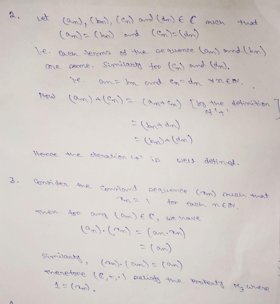 2. Let cand. (bn) (an and (an) E C much that (an) = (br) and (ana(dn) le each terms of the sequence (an) and (bn). are same.