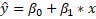 ỹ = Botß1*x