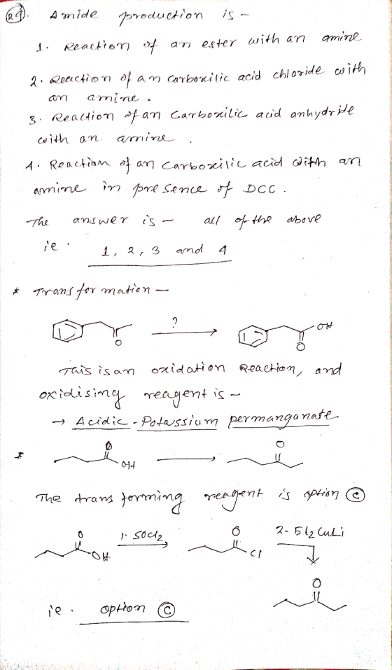 @j. Amide poroduction is - 1 Reaction of amine an ester with an 2. Reaction of an carboxilic acid chloride with - an amine ..