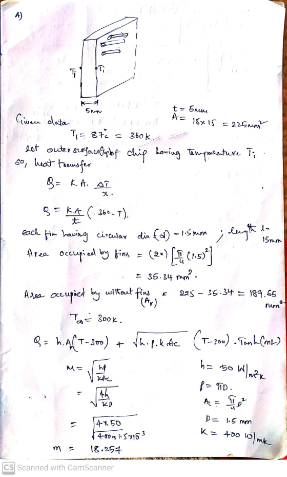 4) T 5mn t = 5neme A= 15x15 =225nung Given data TE 87€ = 360 k. let outer surface top of chip having temperature Ti so, heat