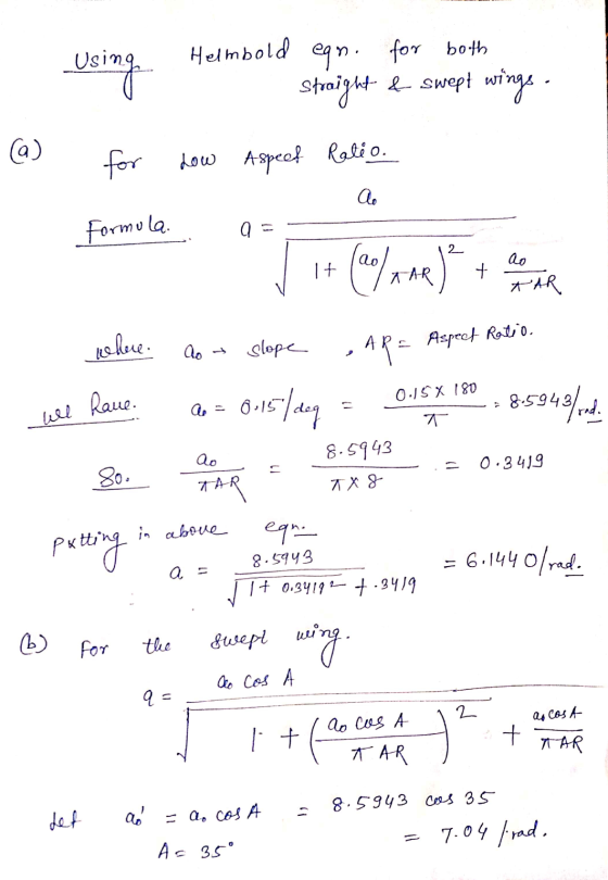 egn. using Helmbold for both straight & swept wings ca) for Low Aspect Ratio. Clo formula a It (60/xar) + ao PAR where. Ao Sl