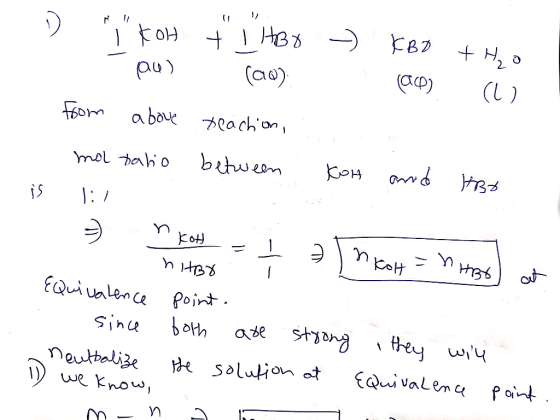 IHB OH (ae) (L) om a boue 7cachon bihwem mol bho KOH is enkot EQuiualen ce Point oth Sinu ase stng they wiu EQuivalema Pat m