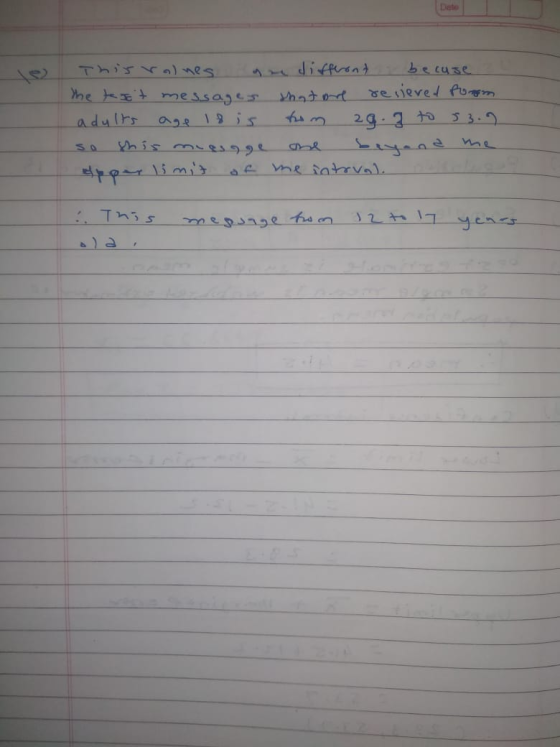 e Thisralnes are diffront becuse. The te set messages that are relieved Pungon adults age 18 is from 29.3 to 53.2 so this me