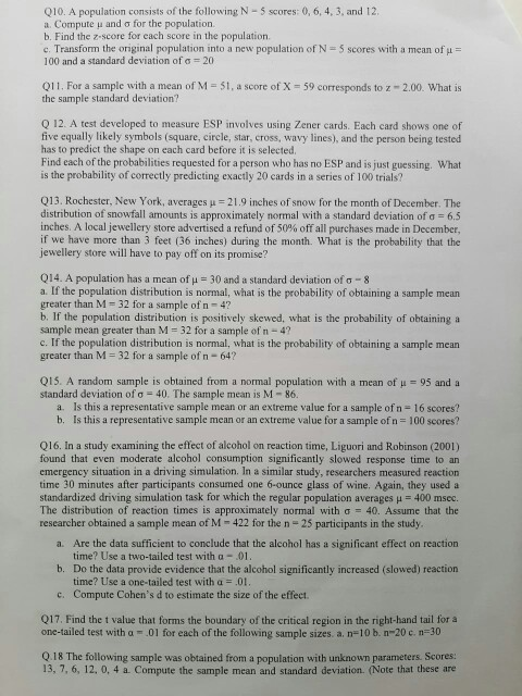 Q10. A population consists of the following N-5 scores: 0, 6, 4, 3, and 12 a. Compute u ando for the population b. Find the 2