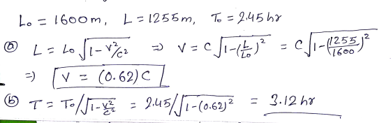 Lo=1600m, L=1255m, To = 2:45 60 ☺ LE LO Ji-v> > VECJI-REJ? - CS1-1255.j? =) v = (0.62)CL © Te To /Joget = 2.45/17-(0.62)2 = 3