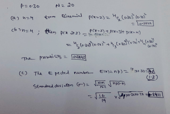 . p=0.30 2646 N = 20 (a) nah from Binomial pla=2) = H₂ (0.387 (0.703 = [0.2646 con=4 ; father pcx 22), pra?). I, plx=34 pix=)
