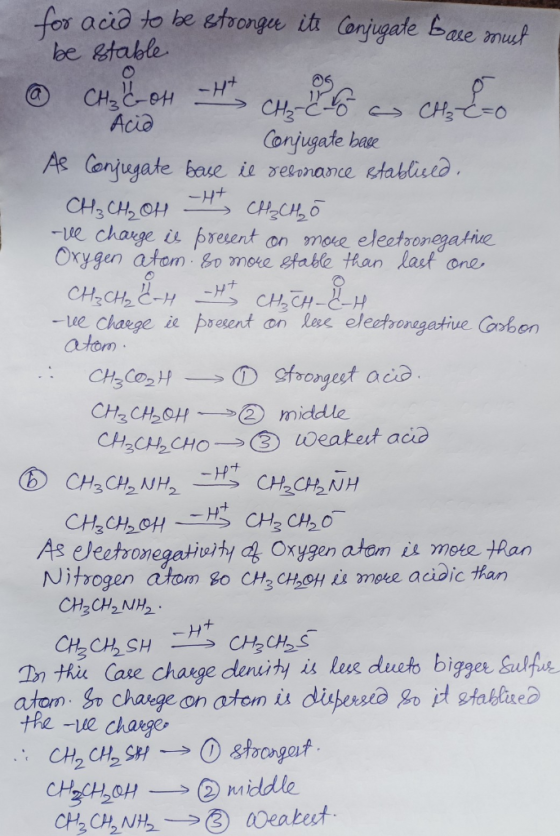 for acid to be stronger ite Conjugate base mud be stable ② CH₃COH -H CH CH₂ Co Acid Conjugate base As Conjugate base il reson
