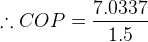 ::COP = 7.0337 1.5