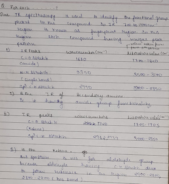 I for each .....? Ans. TR spectroscopy is used to identify the functional quoup peusent in the compound. In IR 700 to 1400 au