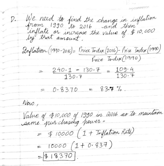 14 Companion De We need to find the change in inflation from 1990 to 2016 and then inflate or increase the value of $10,000 l