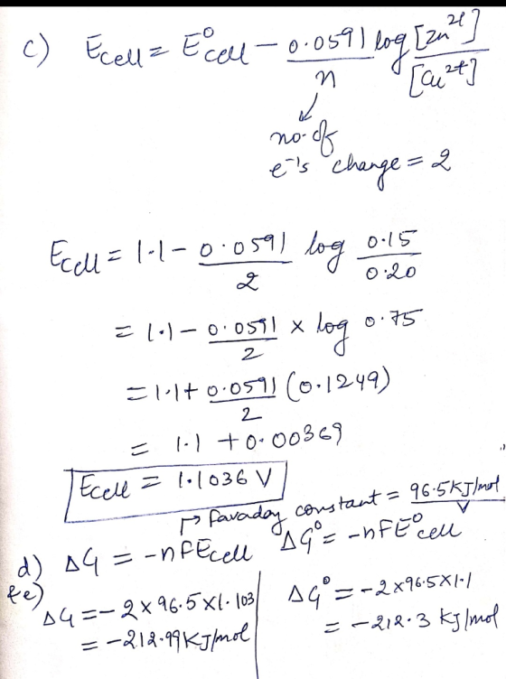 c) EcellEcal-0s51) l Cannt no es Chenge=2 o 0ST x 2. o.05 (o.1249) 2 o-o03 036 V P Pavndoy -nPEcell Ag -nFEeu cens tant 6.5K