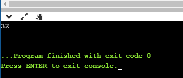 32 ..Program finished with exit code 0 Press ENTER to exit console.)
