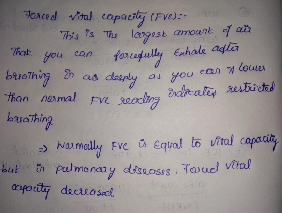 Forced vital capacity (FVC): 1 cose This is the largest amount of air That you can forcefully Exhale after breathing is as de