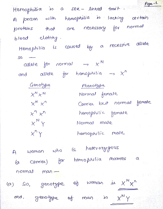 Page 1 Hemophilia is a sex - linked trait, A person with hemophilia is lacking certain proteins that are necessary for normal