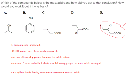 Which of the compounds below is the most acidic and how did you get to that conclusion? How would you work it out if it was b